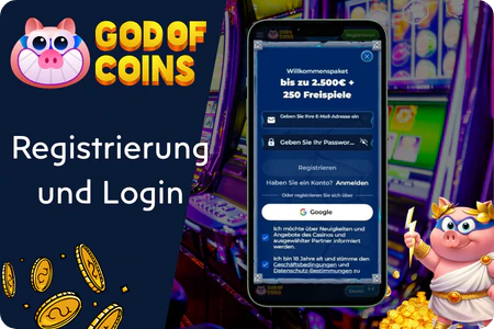 Kontoeröffnung und Login bei God of Coins