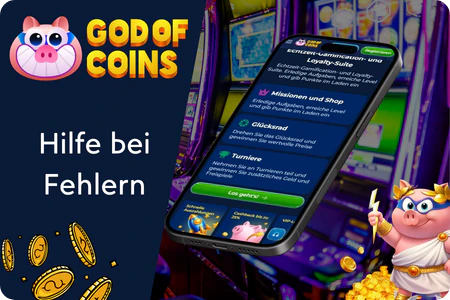 Fehlermeldung und Support beim God of Coins Login